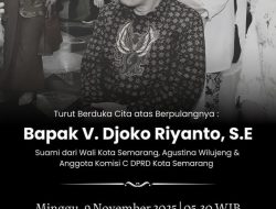 Kota Semarang Berduka: V. Djoko Riyanto, Suami Wali Kota Agustina, Tutup Usia”